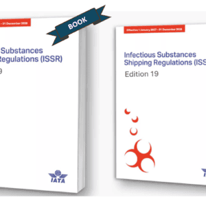 IATA Infectious Substances Shipping Guidelines (ISSR), 2027/2028 - 19th Edition (Pre-sale)